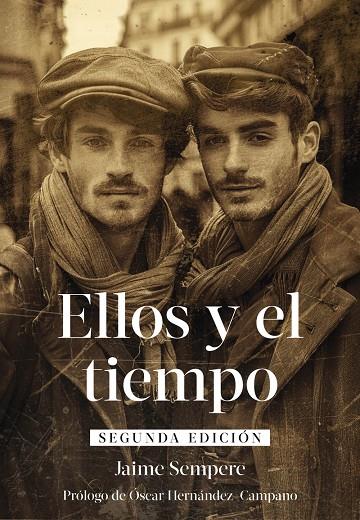 ELLOS Y EL TIEMPO | 9788419728661 | SEMPERE, JAIME