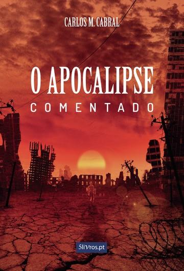 O APOCALIPSE COMENTADO | 9789897822476 | CABRAL, CARLOS M.