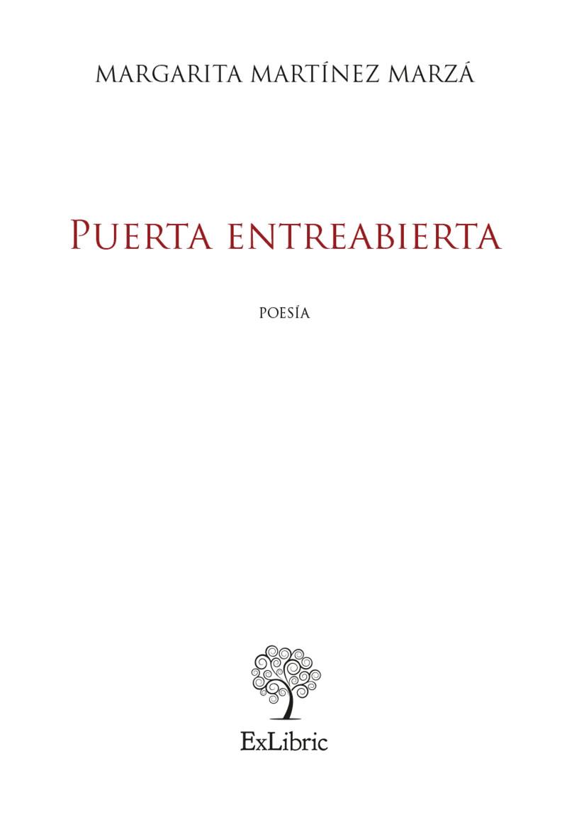 PUERTA ENTREABIERTA | 9788410297807 | MARTÍNEZ MARZÁ, MARGARITA
