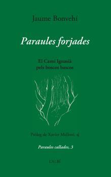 PARAULES FORJADES | 9788412379037 | BONVEHÍ, JAUME