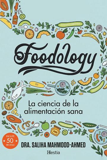 FOODOLOGY | 9788412864717 | MAHMOOD AHMED, DRA. SALIHA