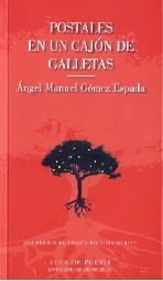 POSTALES EN UN CAJÓN DE GALLETAS | 9788417865337 | GÓMEZ ESPADA, ÁNGEL MANUEL