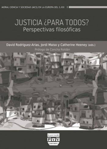 JUSTICIA ¿PARA TODOS? PERSPECTIVAS FILOSÓFICAS | 9788416032822 | RODRÍGUEZ-ARIAS, DAVID.