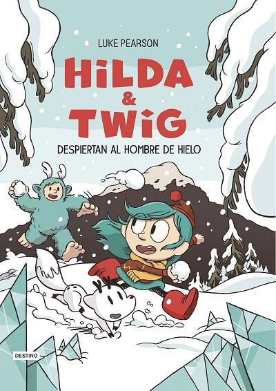 HILDA & TWIG 02 : HILDA Y TWIG DESPIERTAN AL HOMBRE DE HIELO | 9788408310204 | PEARSON, LUKE