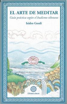 ARTE DE MEDITAR, EL | 9788495094766 | GORDI, ISIDRO