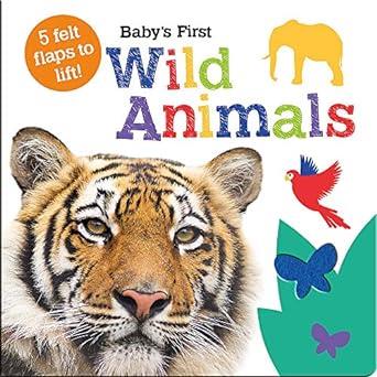 BABY FIRST WILD ANIMALS | 9781789589368 | TAYLOR, GEORGIE