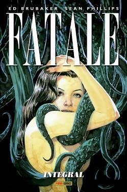 FATALE INTEGRAL 01 | 9788491671114 | BRUBAKER, ED / PHILLIPS, SEAN