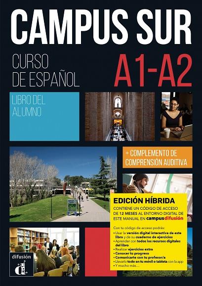 CAMPUS SUR A1 A2 EDICION HIBRIDA LIBRO DEL ALUMNO | 9788419236364 | ROSALES VARO, FRANCISCO/MORENO, TERESA/MARTÍNEZ LARA, ANA/SALAMANCA, PILAR/BUYSE, KRIS/MARTINEZ SALL