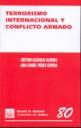 TERRORISMO INTERNACIONAL Y CONFLICTO ARMADO | 9788498760675 | OLÁSOLO, HÉCTOR / PÉREZ CEPEDA, ANA ISABEL