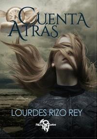 CUENTA ATRAS | 9788412510263 | RIZO REY, LOURDES