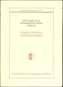 CASTIGO Y RECLUSIÓN EN EL MUNDO ANTIGUO | 9788400081683