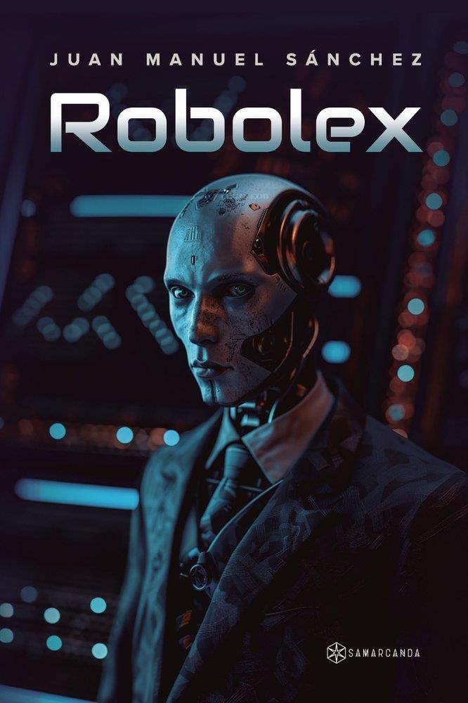 ROBOLEX | 9791388037771 | SANCHEZ, JUAN MANUEL