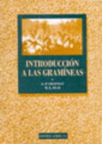 INTRODUCCIÓN A LAS GRAMINEAS | 9788420007939 | CHAPMAN, G. P. / PEAT, W. E.