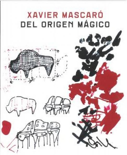 DEL ORIGEN MÁGICO | 9788419052605 | MASCARÓ, XAVIER