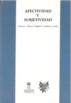 AFECTIVIDAD Y SUBJETIVIDAD | 9788494815331