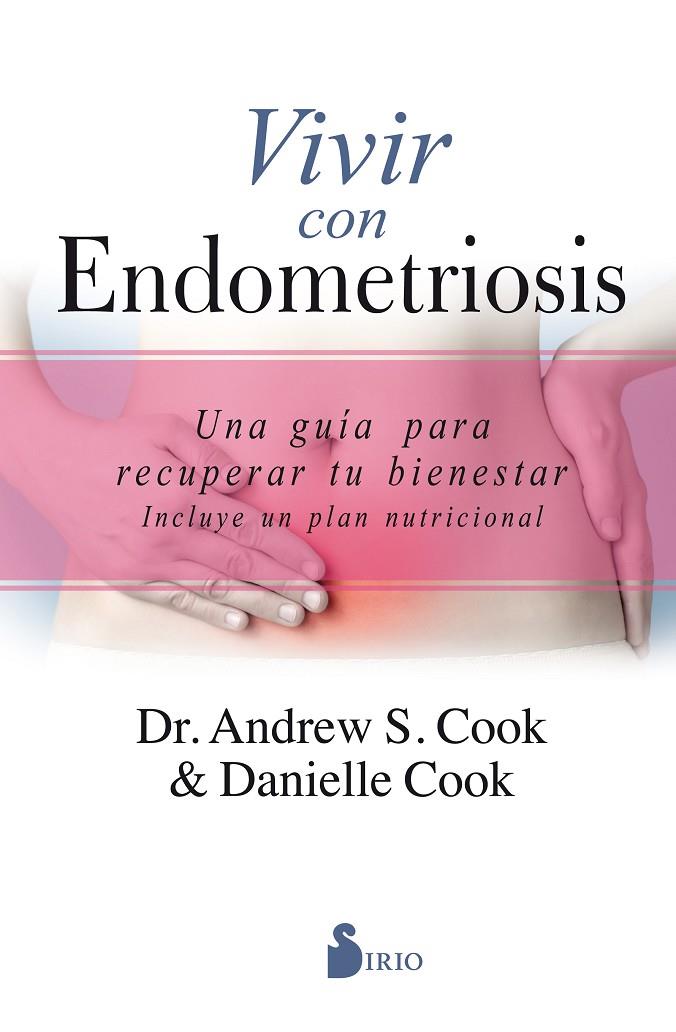 VIVIR CON ENDOMETRIOSIS | 9788417399429 | COOK, ANDREW S. / COOK, DANIELLA