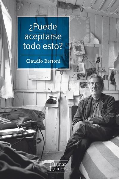 ¿PUEDE ACEPTARSE TODO ESTO? | 9789563660029 | BERTONI, CLAUDIO