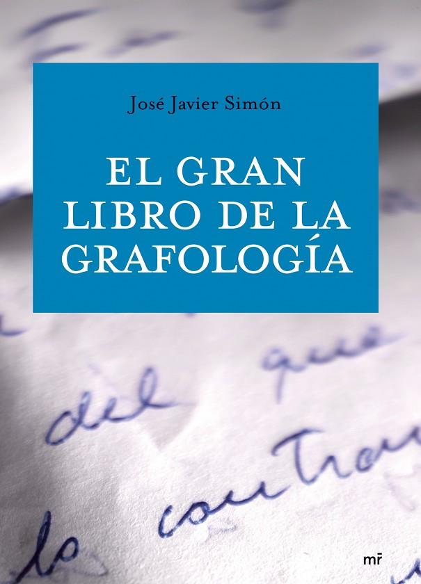 GRAN LIBRO DE LA GRAFOLOGIA, EL | 9788427034020 | SIMON, JOSE JAVIER