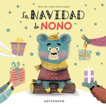NAVIDAD DE NONO, LA | 9788467928884 | TIBI Y, MARIE / LAMBERT, FABIEN ÖCKTO