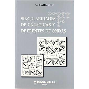 SINGULARIDADES CAUSTICAS Y DE FRENTES DE ONDAS | 9798480411225 | ARNOLD, VLADIMIR I
