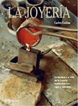 JOYERIA, LA | 9788434217621 | CODINA I ARMENGOL, CARLES