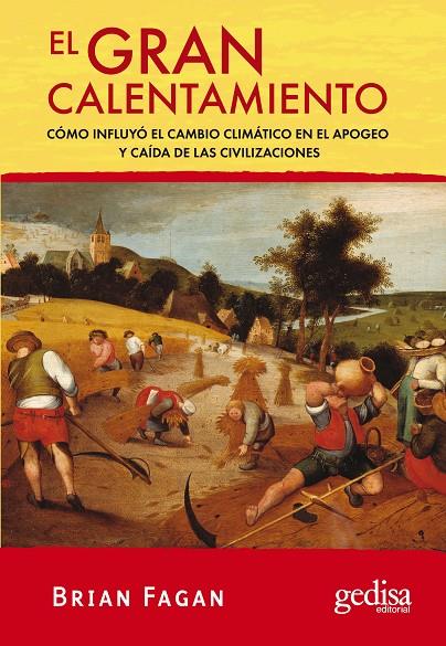 GRAN CALENTAMIENTO, EL | 9788497842617 | FAGAN, BRIAN