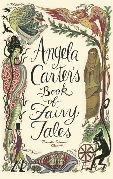 ANGELA CARTER'S BOOK OF FAIRY TALES | 9781844081738 | CARTER, ANGELA