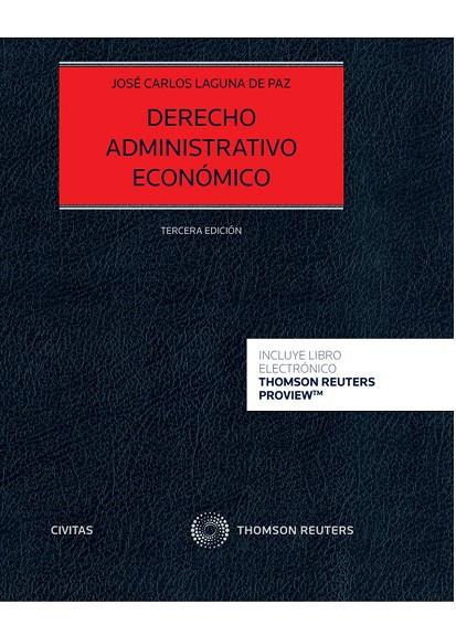 DERECHO ADMINISTRATIVO ECONOMICO 3'ED (DUO) | 9788413460345 | LAGUNA DE PAZ, JOSE CARLOS