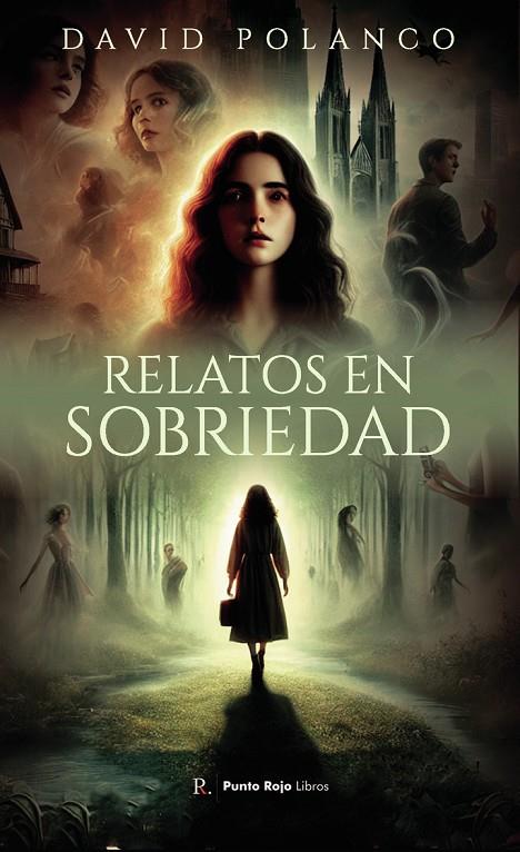 RELATOS EN SOBRIEDAD | 9796311211532 | POLANCO, DAVID