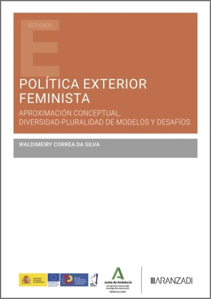 POLITICA EXTERIOR FEMINISTA | 9788410295285 | CORREA DA SILVA, WALDIMEIRY