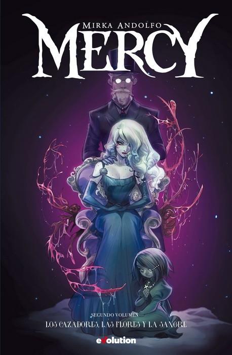 MERCY 02 : LOS CAZADORES, LAS FLORES Y LA SANGRE | 9788413346205 | ANDOLFO, MIRKA