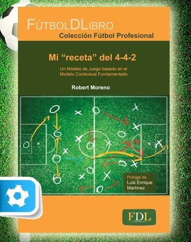 MI RECETA DEL 4-4-2 | 9788494098420 | MORENO GONZALEZ, ROBERT / CABANELLAS, POL