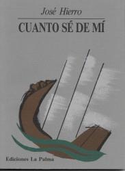 CUANTO SE DE MI | 9788487417207 | HIERRO, JOSE