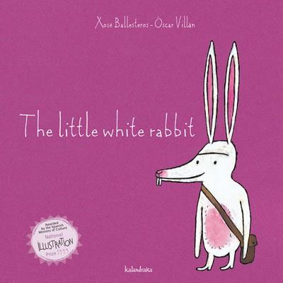 LITTLE WHITE RABBIT, THE | 9788484646785 | BALLESTEROS, XOSÉ