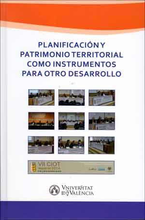 PLANIFICACIÓN Y PATRIMONIO TERRITORIAL COMO INSTRUMENTOS PARA OTRO DESARROLLO | 9788437098524 | VARIOS AUTORES