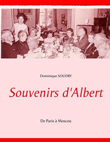 SOUVENIRS D'ALBERT | 9782322146727 | SOUDRY GALATEAU, DOMINIQUE