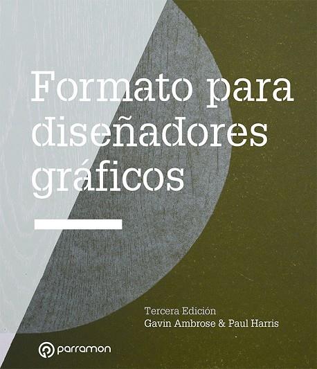 FORMATO PARA DISEÑADORES GRÁFICOS | 9788434242937 | AMBROSE, GAVIN