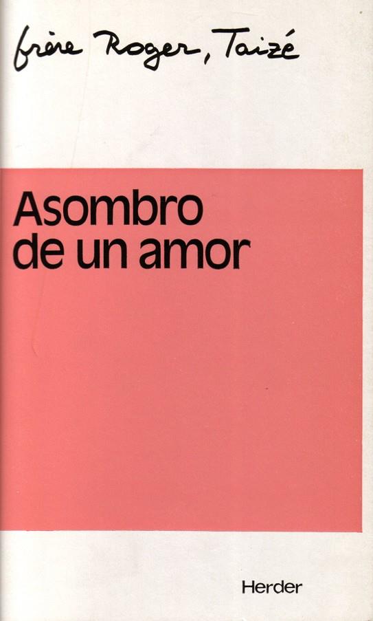 ASOMBRO DE UN AMOR | 9788425411144 | SCHUTZ, ROGER