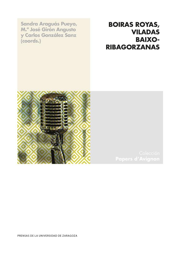 BOIRAS ROYAS, VILADAS BAIXORIBAGORZANAS | 9788413407418 | ARAGUÁS PUEYO, SANDRA/GIRÓN ANGUSTO, MARÍA JOSÉ/GONZÁLEZ SANZ, CARLOS