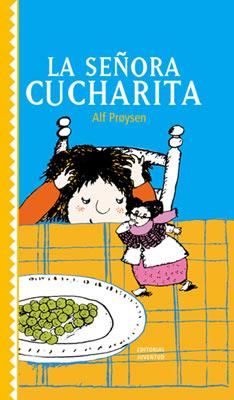 SEÑORA CUCHARITA, LA | 9788426134554 | PROYSEN, ALF
