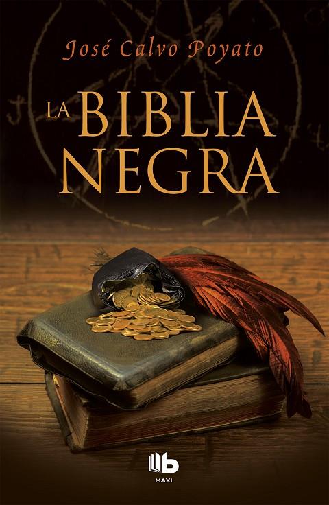 BIBLIA NEGRA, LA | 9788490704202 | CALVO POYATO, JOSÉ