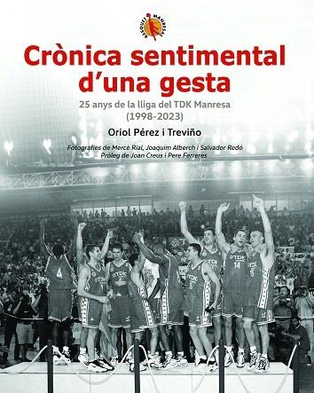 CRÒNICA SENTIMENTAL D'UNA GESTA | 9788418849893 | PÉREZ TREVIÑO, ORIOL