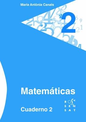 MATEMÁTICAS. CUADERNO 02 | 9788492748433 | CANALS, MARIA ANTÒNIA