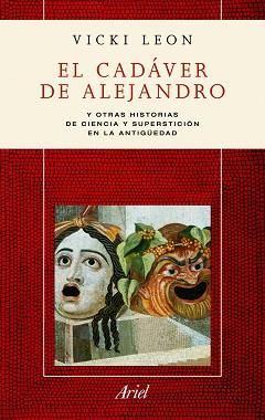 CADÁVER DE ALEJANDRO, EL | 9788434413238 | LEÓN, VICKI