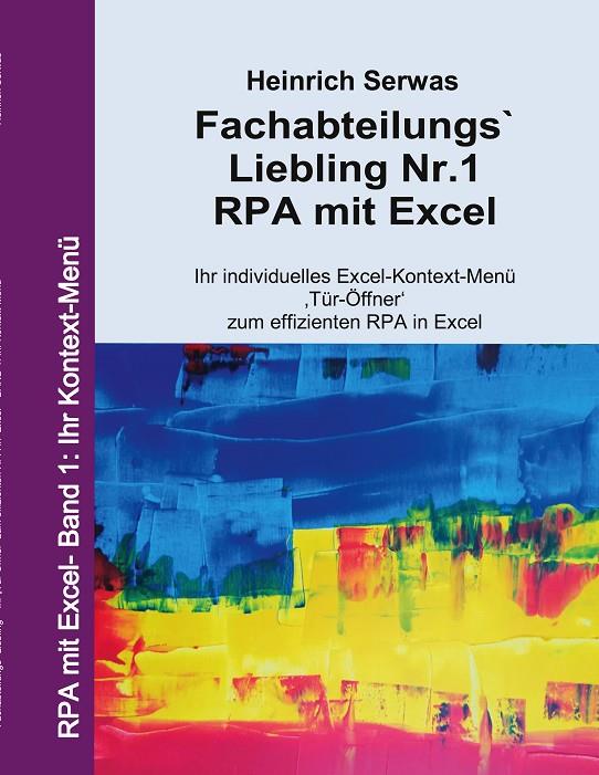 FACHABTEILUNGS`LIEBLING NR.1 - RPA MIT EXCEL | 9783751935050 | SERWAS, HEINRICH