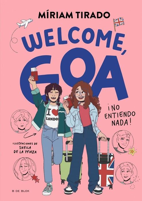 ME LLAMO GOA 08. WELCOME, GOA | 9791387695170 | TIRADO, MÍRIAM