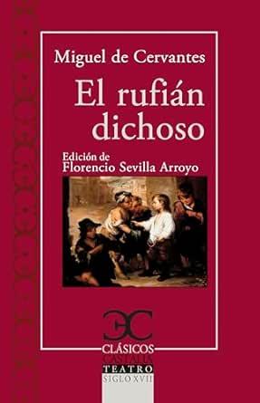 RUFIAN DICHOSO, EL | 9788497409537 | DE CERVANTES, MIGUEL