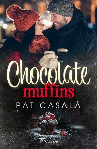 CHOCOLATE MUFFINS | 9788418491702 | CASALA, PAT