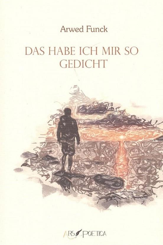 DAS HABE ICH MIR SO GEDICHT | 9788494912412 | FUNCK, ARWED