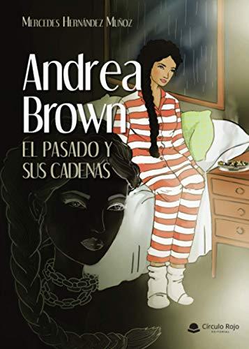 ANDREA BROWN | 9788413855448 | HERNANDEZ MUÑOZ, MERCEDES